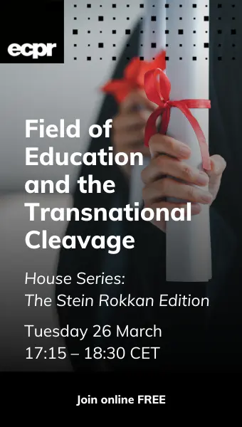 Stein Rokkan Lecture: Field of Education and the Transnational Cleavage, 26 March, 17:15–18:30 CET