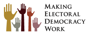 Making Electoral Democracy Work